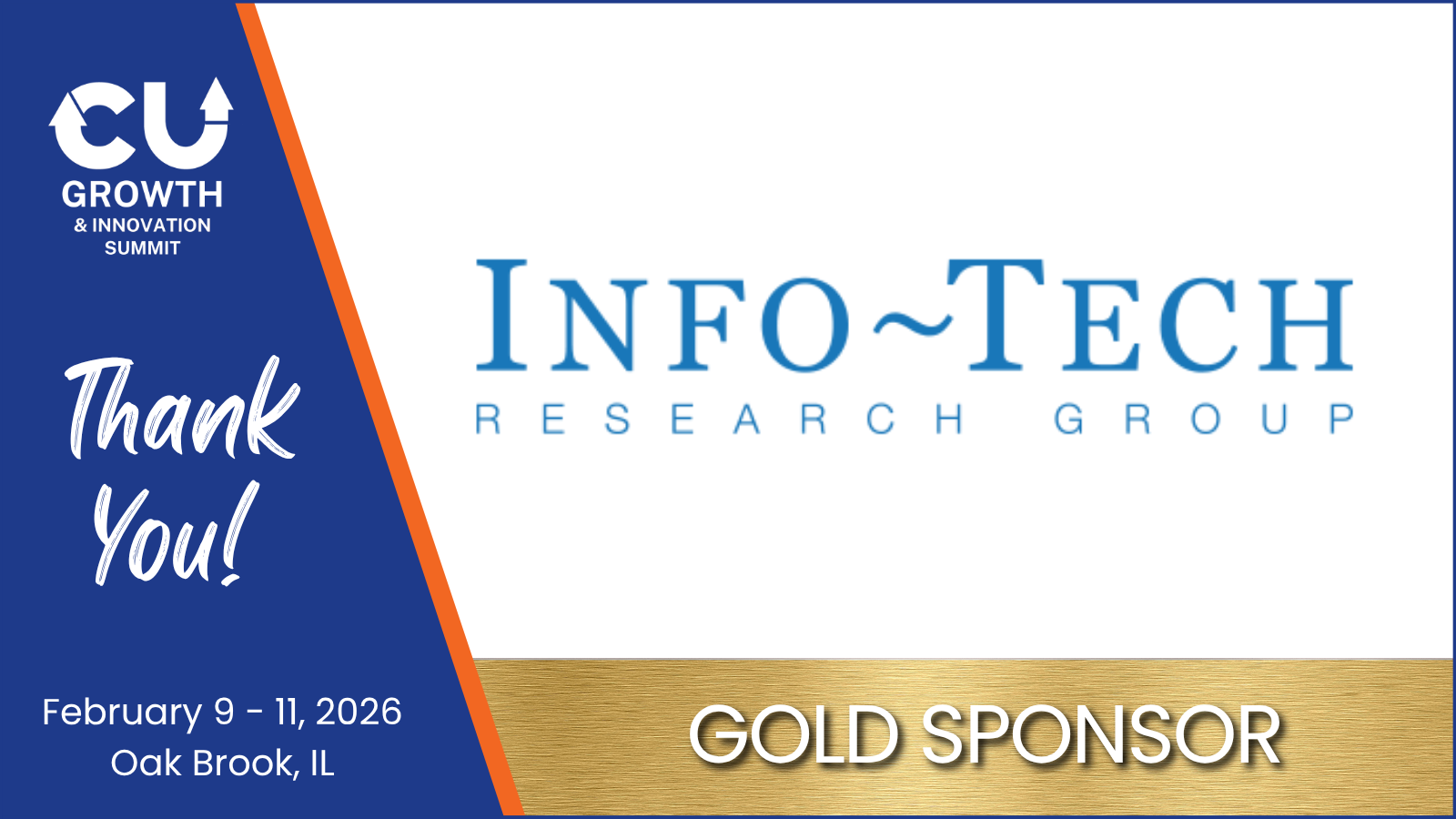 Info-Tech returns to support the 2026 CU Growth & Innovation Summit as a Gold Sponsor