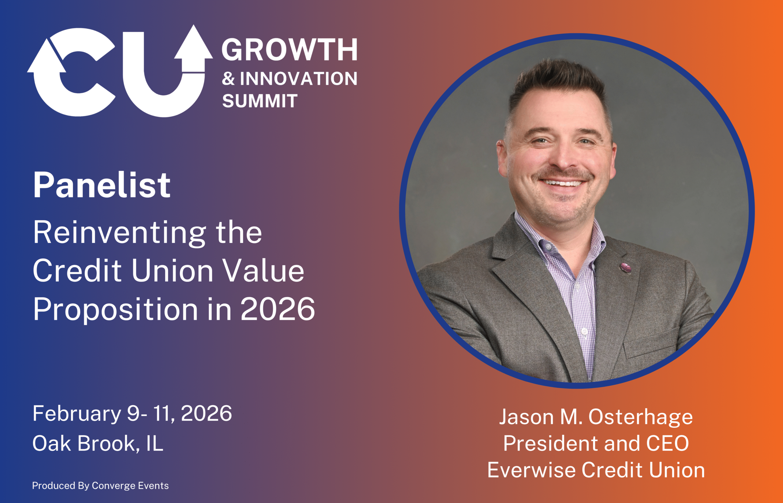 Jason Osterhage joins CU Growth & Innovation Summit 2026 as a panelist discussing the credit union value proposition