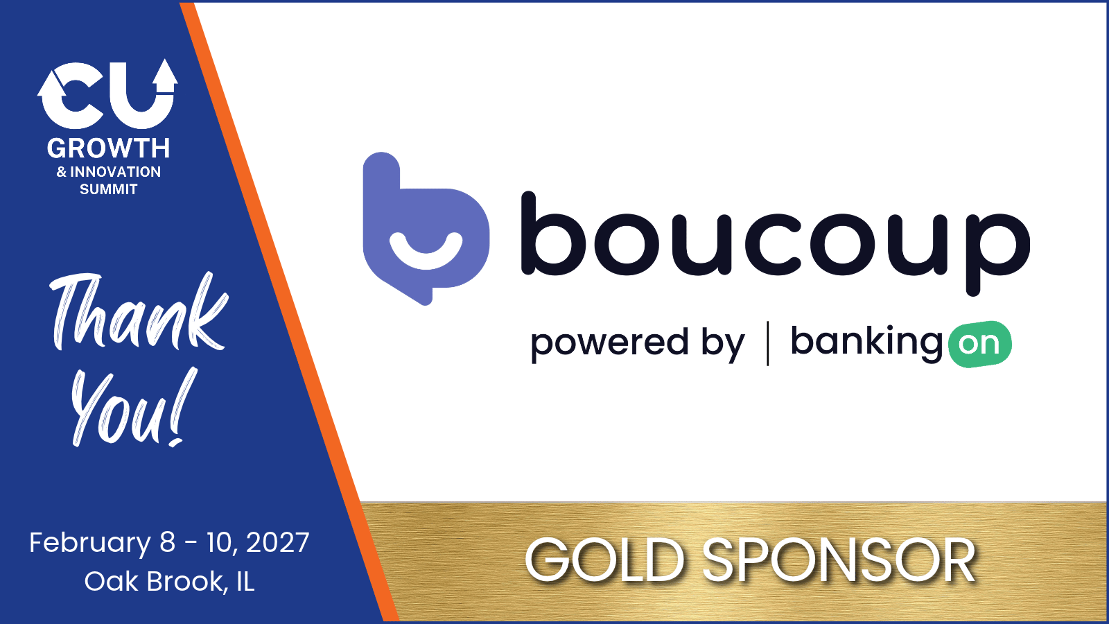 Boucoup joins the 2027 CU Growth & Innovation Summit as a Gold Sponsor, supporting conversations around family banking, member engagement, and credit union growth.